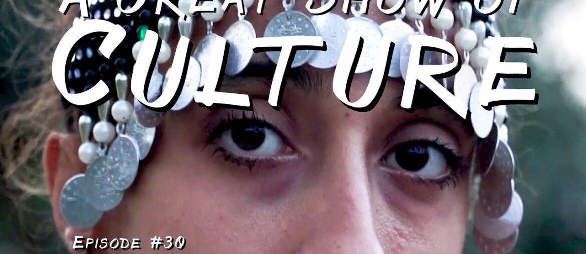 Episode #30 Alzahra   A show of Culture