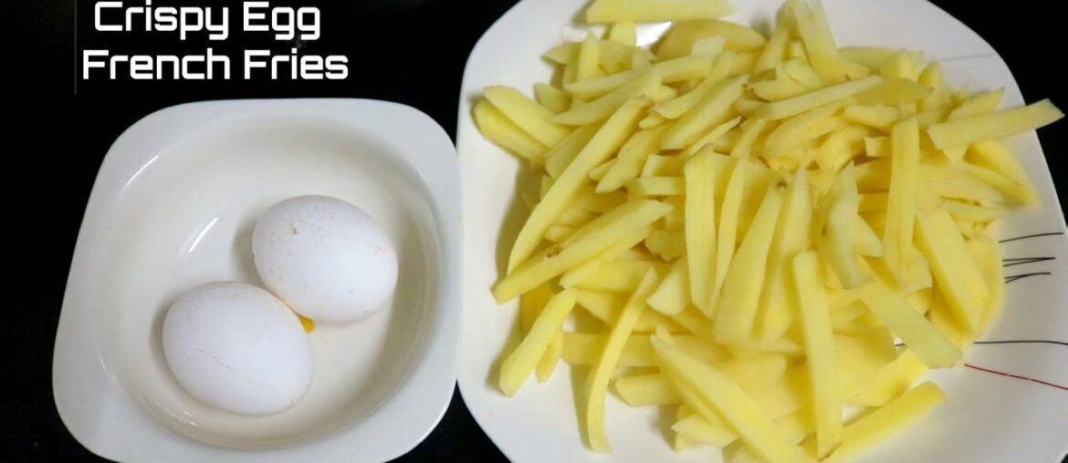Crispy Egg French Fries Recipe | Perfect French Fries At Home