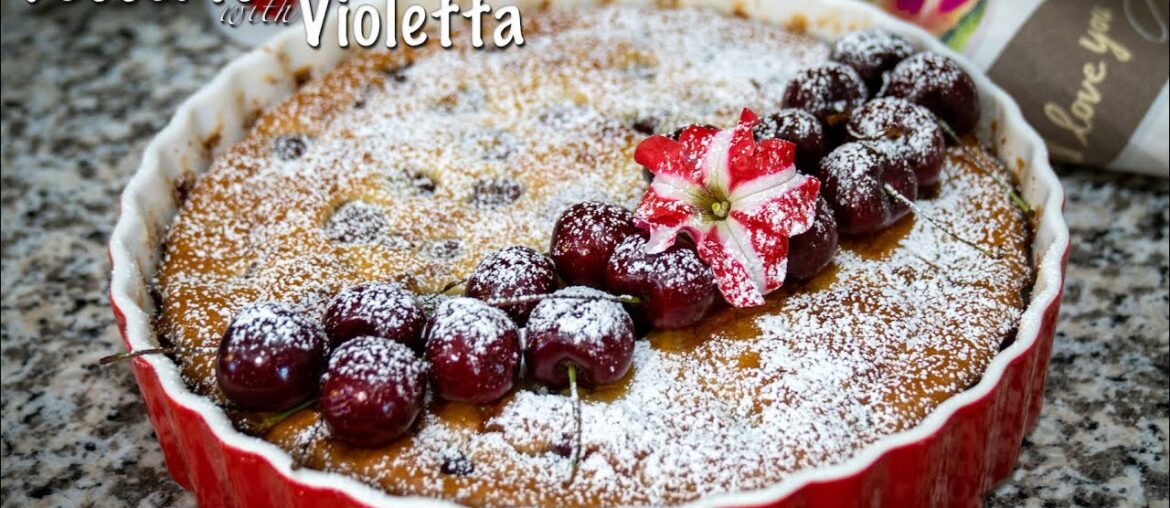 CHERRY CLAFOUTIS Recipe (Classic French Cherry Pie Recipe)