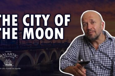 Bordeaux, The City of the Moon, Ep 28, Le Grand Voyage