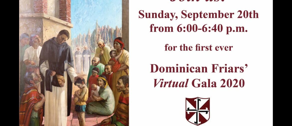 The Dominican Friars’ Virtual Gala 2020