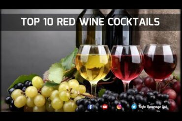 Top 10 Red Wine Cocktails | Raju Beverage Lab
