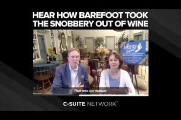 Hear how Barefoot Wine's founders found their target audience.