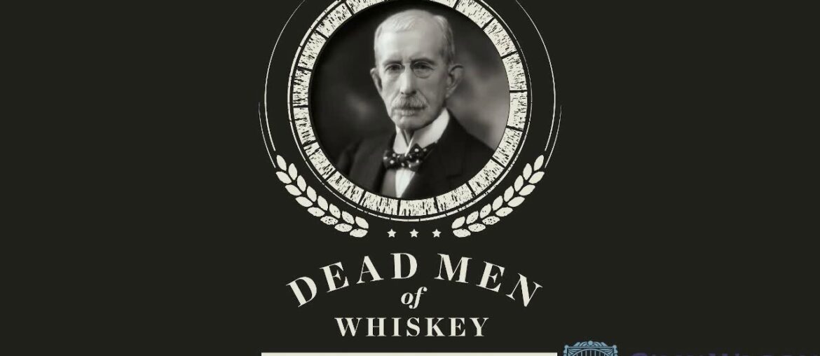 Dead Men of Whiskey: James Buchanan 1st Baron Woolavington Dead Men of Whiskey: James Buchanan 1st Baron Woolavington