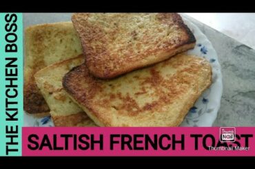 BREAKFAST RECIPE||SALTISH FRENCH TOAST||HIDDEN INGREDIENT FRECH TOAST.