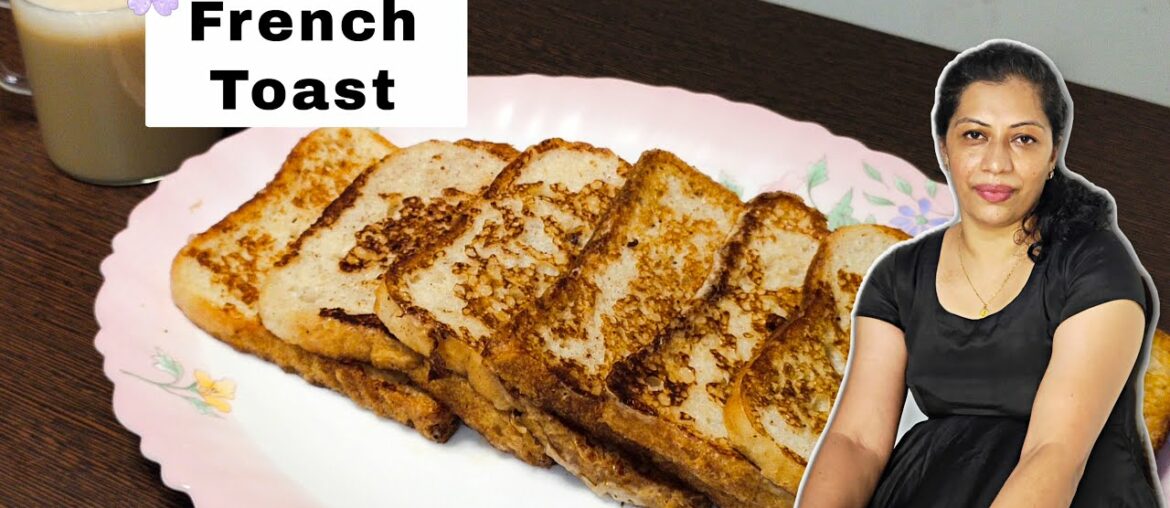 French Toast Recipe | Easy Breakfast or Snack