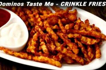Dominos Taste Me - Crinkle French Fries Recipe - कुरकुरी क्रिन्कल फ्राइज CookingShooking