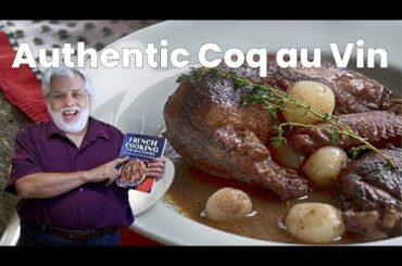 How to Cook Authentic French Coq au Vin - Chicken braised in Red Wine and Bacon