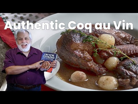 How to Cook Authentic French Coq au Vin – Chicken braised in Red Wine and Bacon How to Cook Authentic French Coq au Vin - Chicken braised in Red Wine and Bacon