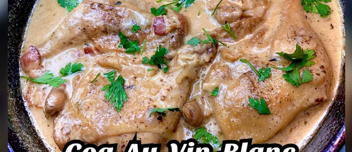 COQ AU VIN BLANC [Braised Chicken In White Wine ][Recipe Unlocked]