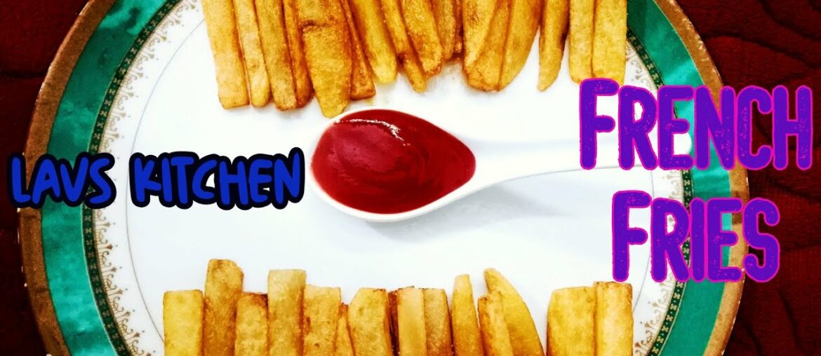 French Fries recipe in Tamil | Crispy Homemade French Fries | Lavs Kitchen | Potato Fries