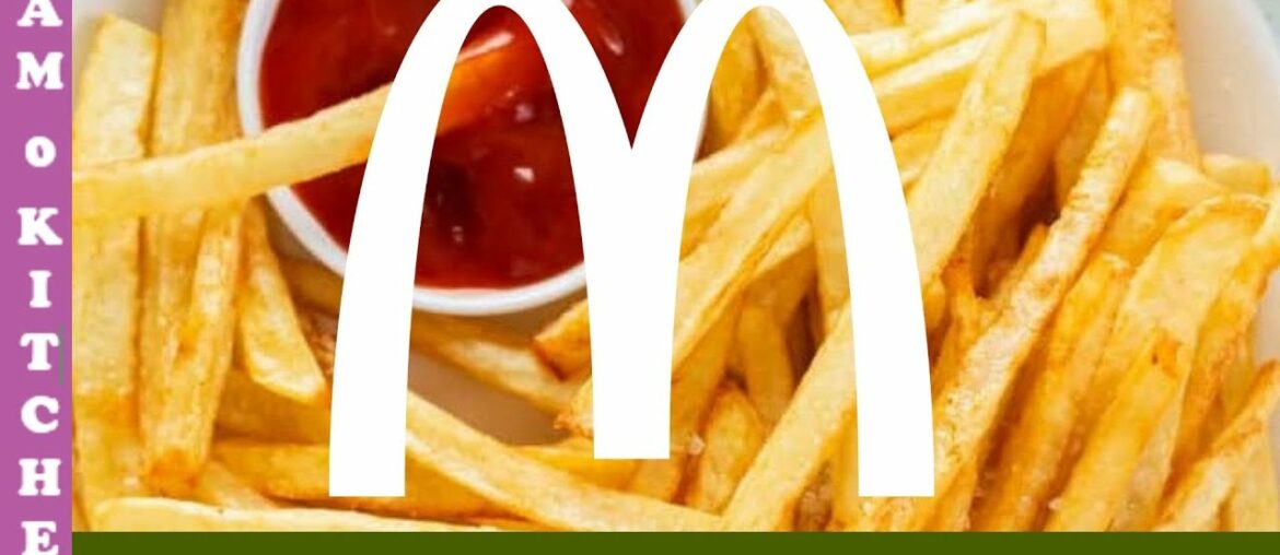 How to make McDonalds French Fries Recipe at Home by Sam O Kitchen How to make McDonalds French Fries Recipe at Home by Sam O Kitchen