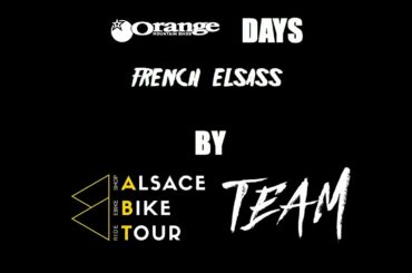 Alsace Bike Tour Team - Orange Days French Eslass