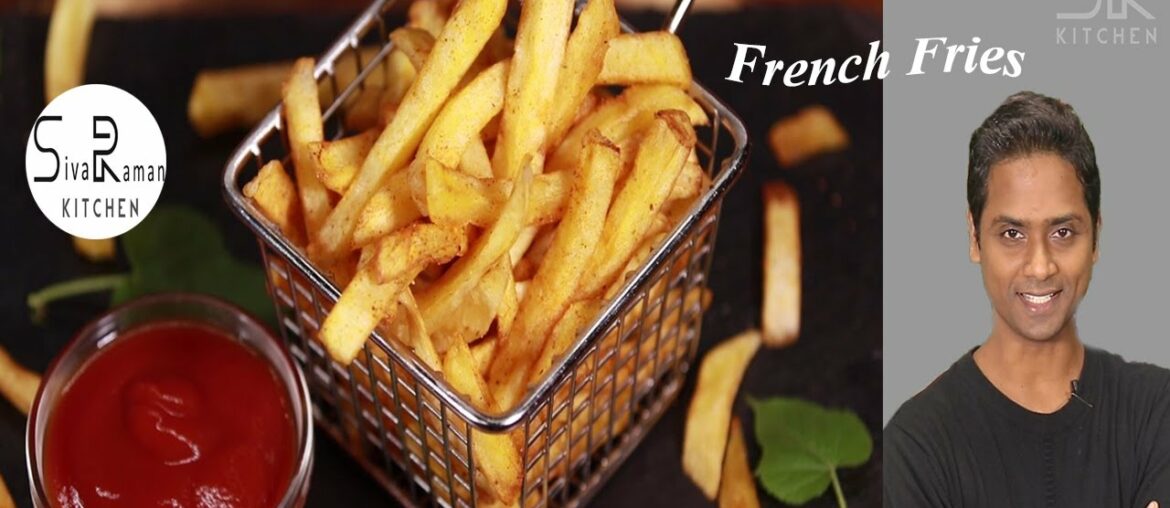 French Fries Recipe in Tamil | Secret of Crispy Home made Fries | Crispy  Fries | SivaRaman Kitchen