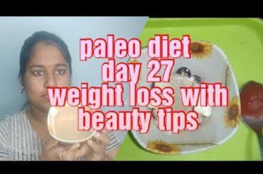 Paleo diet day 27 paleo recipes beauty tips/ wine facial/ brightening face pack/ skin care and hair