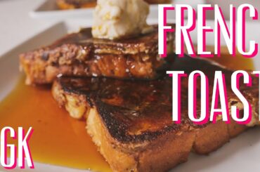 BEST FRENCH TOAST RECIPE - HAUTE GIRL KITCHEN FRENCH TOAST SERVED WITH BOURBON WHIPPED BUTTER