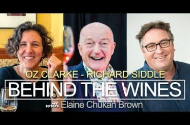 Behind the Wines with Elaine Chukan Brown | Oz Clarke and Richard Siddle