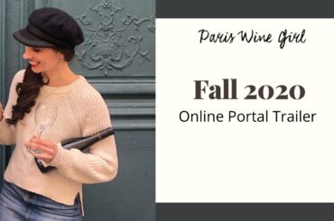 Paris Wine Girl - Fall 2020 Online Portal Trailer