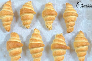 Easy butter Croissant Recipe | How to make Croissant French style.