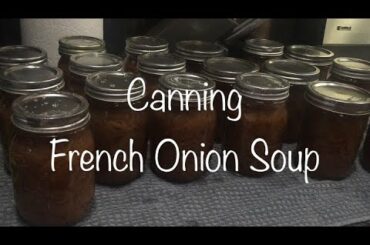 Home Canning French Onion Soup