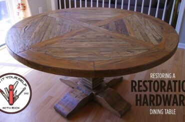 Restoring a Restoration Hardware Dining Table