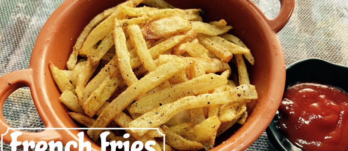 french fries recipe | french fries | french fries at home | क्रिस्पी फ्रेंच फ्राइज की सीक्रेट रेसिपी