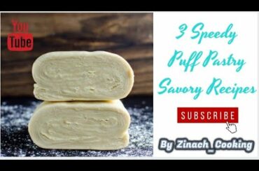 3 Speedy Puff Pastry Savory Recipes ( French & English Subtitle  )