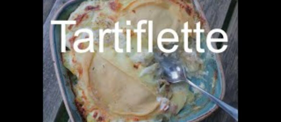 Indulgent Tartiflette, incredible French comfort food with onion, potato and reblochon cheese