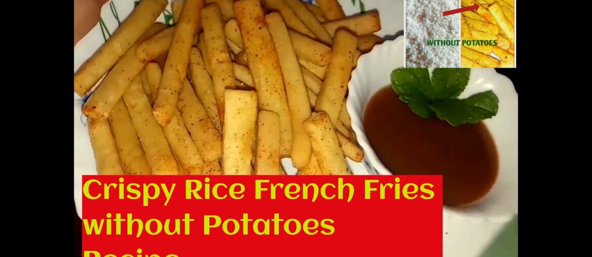french fries recipe with rice flour / rice french recipe / crispy rice french fries without potatoes