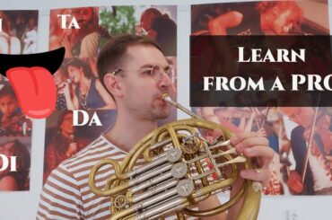 Articulation - Lesson 5 - French horn course for beginners - Learn from a PRO