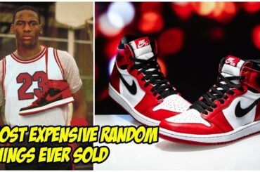 Most Expensive Random Things Ever Sold