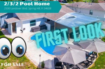 Fully REMODELED! POOL 2/3/2 FOR SALE 2500 Landover Blvd. Spring Hill, FL 34608