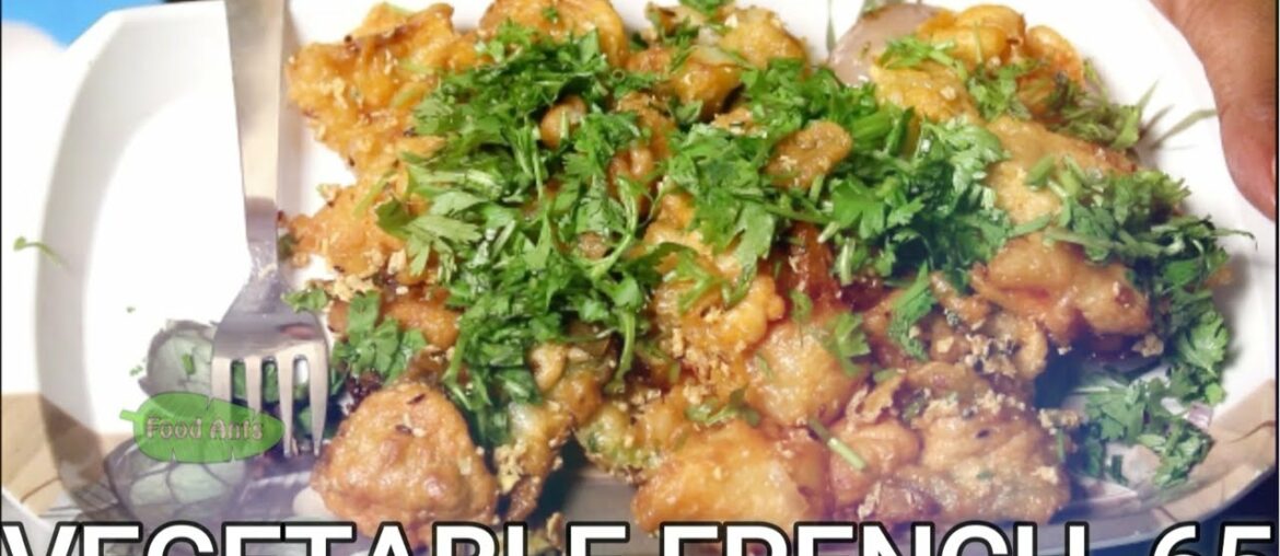 Vegetable French 65 | Easy Veg 65 Recipe | Food Ants