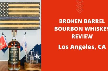 BROKEN BARREL BOURBON WHISKEY REVIEW!