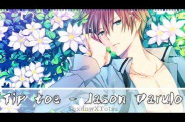 Nightcore - Tip toe (request)