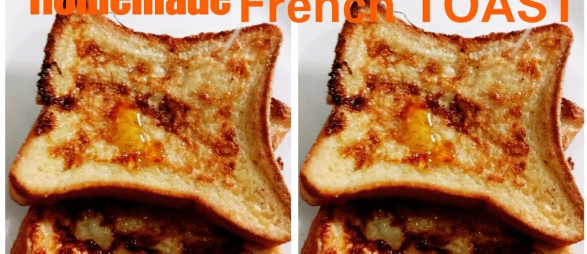 HOW TO MAKE FRENCH TOAST!!Quick and Easy Recipe