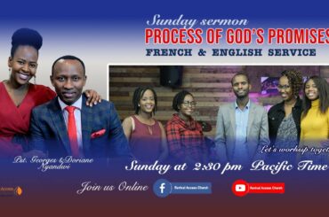 Process of God’s Promises// French and English Service 4 octobre 2020 | Revival Access Church