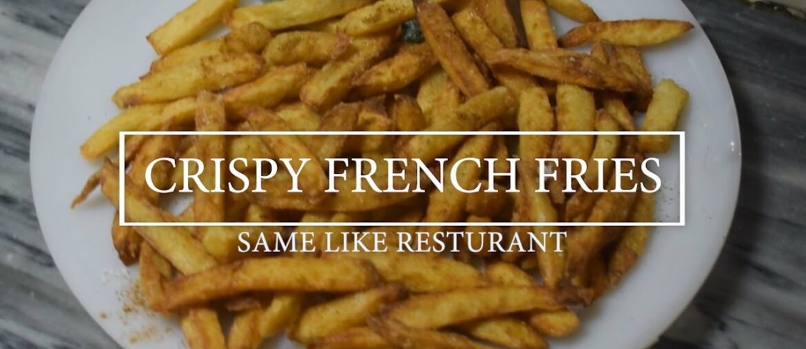 FRENCH FRIES RECIPE BY FOOD LOVE BY TOOBA//ORIGNAL MACDONALD STYLE.HOW TO MAKE CRISPY FRENCH FRIES
