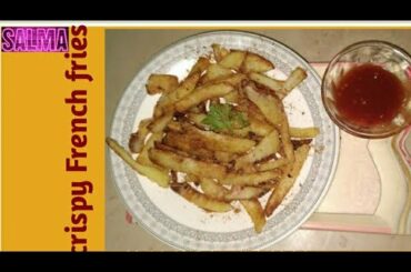 CRISPY FRENCH FRIES|RECIPE| SALMA CANDY ❤