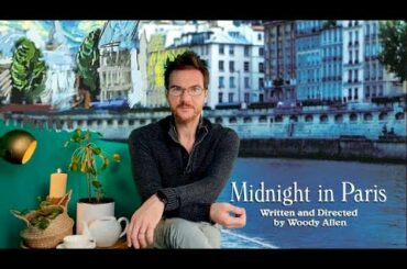 Watch Midnight in Paris with a Paris Tour Guide 🇫🇷