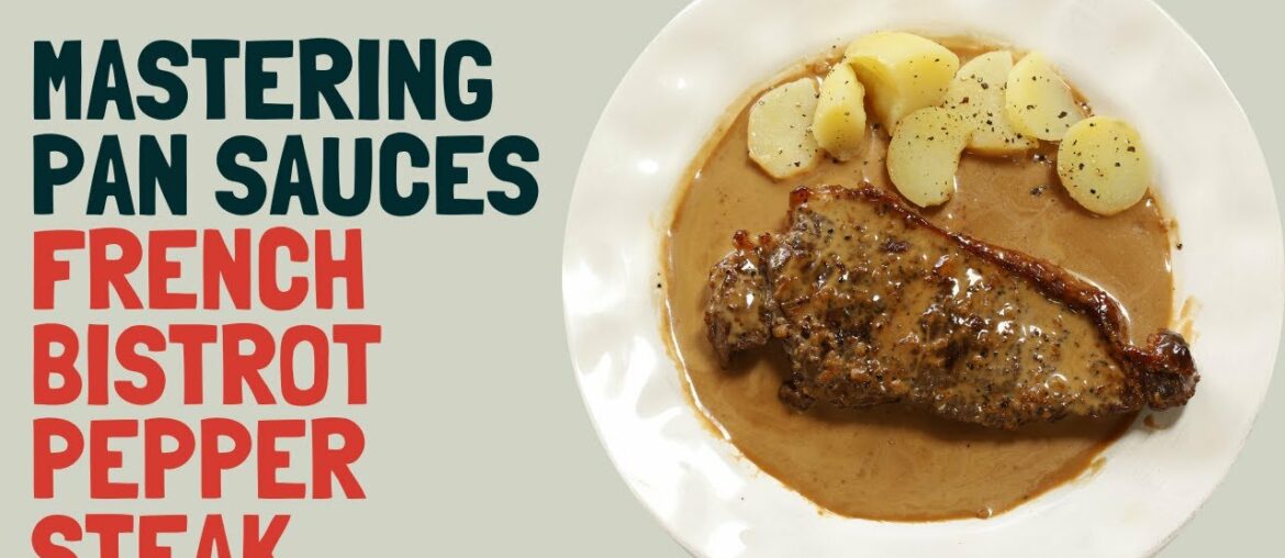 How to make a pan sauce for steak | Bistrot pepper steak recipe like in France How to make a pan sauce for steak | Bistrot pepper steak recipe like in France