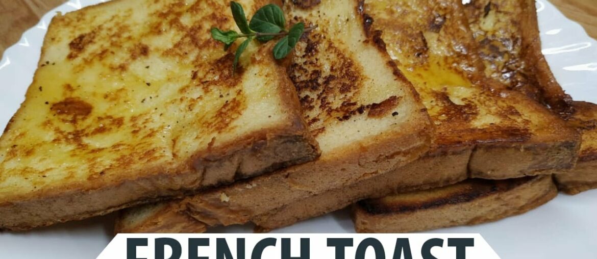 French Toast | How To Make French Toast | Classic Quick and Easy Recipe in Hindi with English Sub
