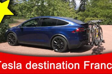 Back to Summer: € 0,- for a 2215 km road trip to destinations in France with the Tesla Model X 100D.