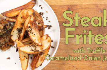 Steak Frites LIVE Cooking Class