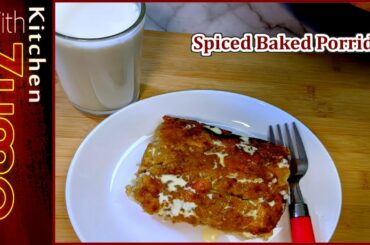 Spiced Baked Porridge Recipe | Energy Breakfast | Urdu Hindi Arabic English French Chinese Subtitles
