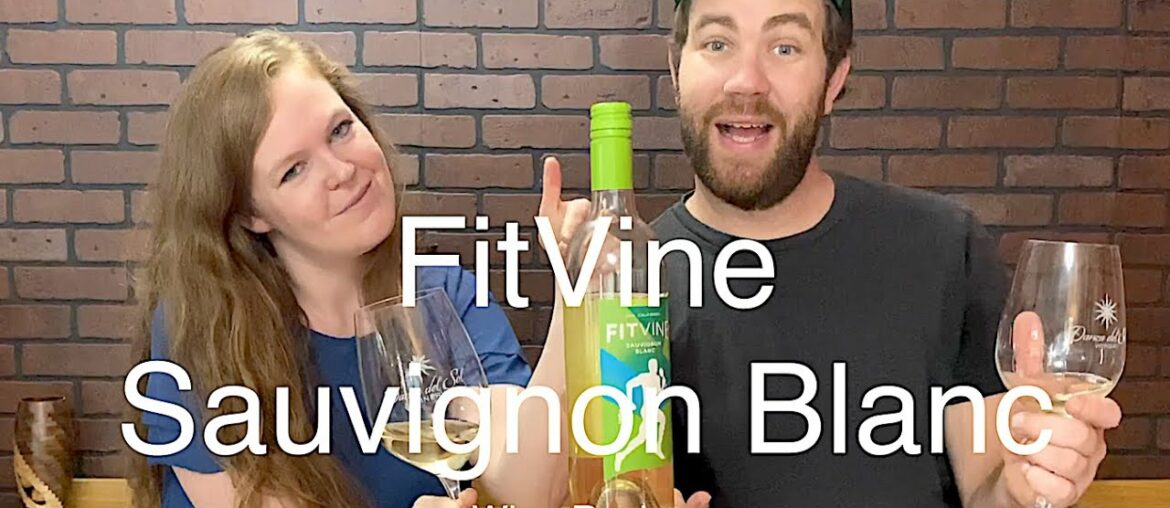FitVine Sauvignon Blanc Review