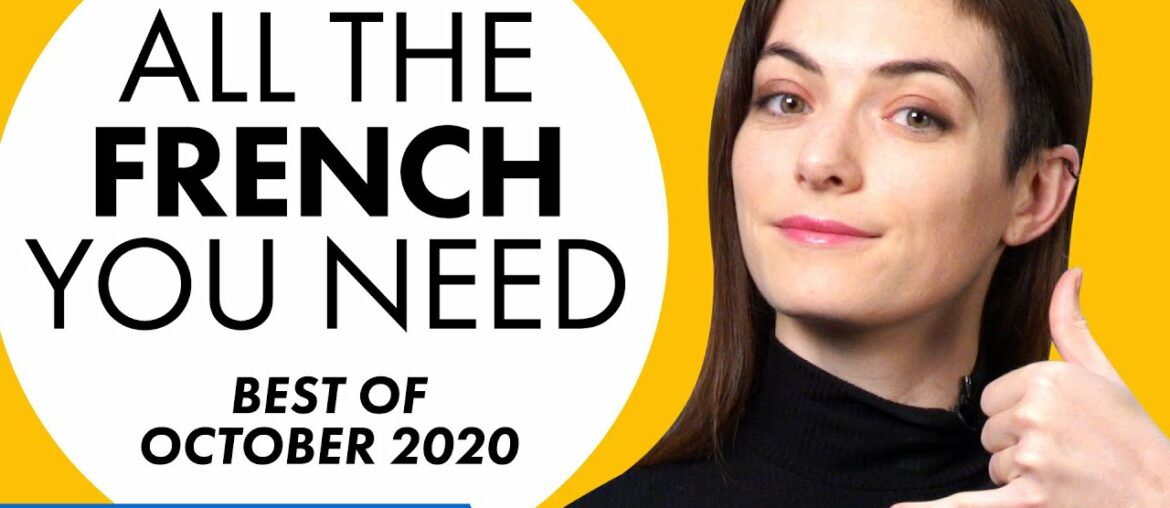 Your Monthly Dose of French – Best of October 2020 Your Monthly Dose of French - Best of October 2020