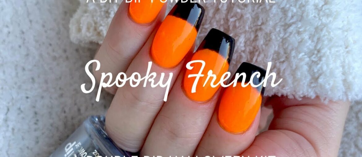 SPOOKY HALLOWEEN FRENCH MANI | DIY Dip Powder Nails Tutorial | New Double Dip Halloween Kit!