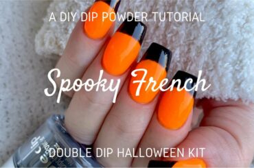 SPOOKY HALLOWEEN FRENCH MANI | DIY Dip Powder Nails Tutorial | New Double Dip Halloween Kit!