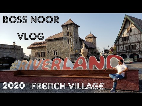 Riverland Dubai french villages Vlog with Boss NooR Riverland Dubai french villages Vlog with Boss NooR